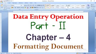 Formatting Documents  Part 2  Data Entry Operation  Chapter 4  Computer Basic 10th amp 12thNIOS [upl. by Audun]