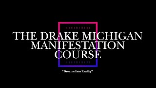 Unlock Your Manifestation Potential With Drake Michigans Mastery Course How To Manifest Fast [upl. by Magocsi]