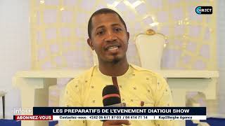 LES PREPARATIFS DE LEVENEMENT DIATIGUI SHOW [upl. by Aiceled]