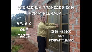 Fechadura trancada com a porta fechada como abrir com a chave sem danificar [upl. by Polk825]