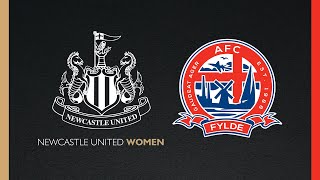 LIVE  Newcastle United Women v AFC Fylde Women [upl. by Dumas]