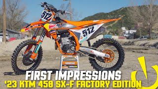 2023 KTM 450 SXF Factory Edition  First Impressions [upl. by Chaves125]