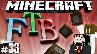 Minecraft Feed The Beast 33  Barrels Barrels Barrels [upl. by Ydnyl]