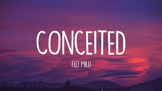 Flo Milli  Conceited Lyrics [upl. by Ardnot]