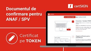 Documentul de confirmare pentru ANAF Certificat pe token │ certSIGN [upl. by Savill]