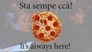 FUNICULI FUNICULA LYRICS PIZZA EDITION BOTH ITALLIAN AND ENGLISH [upl. by Benedict]