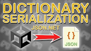 Serialization of Values and Dictionaries in Unity  JsonNET Tutorial [upl. by Klump]