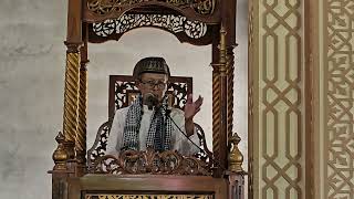 Nasehat KH Drs Jawani dalam khutbah Jumat diMasjid Darul Syaaida Singkawang Barat [upl. by Phaih]