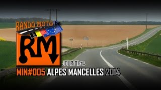 MIN⌘005 ALPES MANCELLES 2014 J01 [upl. by Eisinger]