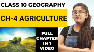 Agriculture class 10 cbse geographyAgricultureClass 10 Geography Full ChapterClass 10 SST [upl. by Bruning]