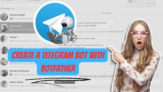 How to Create A Telegram Bot with BotFather [upl. by Hawk]