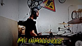 Mi inmadurez  La regadera  Drumcover by drumike [upl. by Beatty]