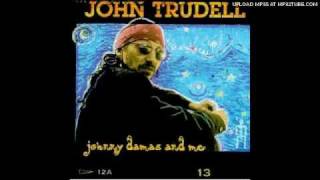 Shadow Over Sisterland  John Trudell [upl. by Jenkel]