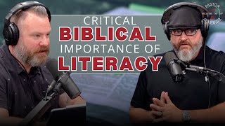 The Critical Importance of Biblical Literacy [upl. by Burkhard]