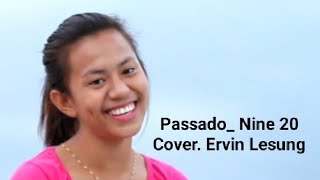 Passado  Nine 20 Cover Ervin Lesung [upl. by Fitts]