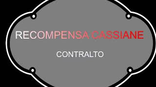 RECOMPENSA CASSIANE CONTRALTO [upl. by Egoreg]