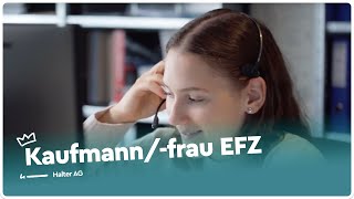 Die Ausbildung zumzur Kaufmannfrau EFZ bei der Halter AG  Lehrstellenvideo  Yousty [upl. by Reel]