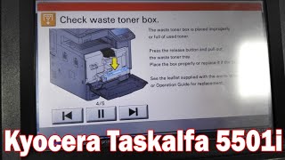 Check Waste Toner Box  Kyocera Taskalfa 3501i 4501i 5501iSOLVED  For Emergency Solution Only [upl. by Aloysius619]