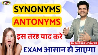 Synonyms amp Antonyms  English Vocabulary For Exams SSC CGL UPSC CPO NDA By Dharmendra Sir [upl. by Toile838]