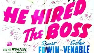 He hired the boss 1943 full movie [upl. by Bentley]