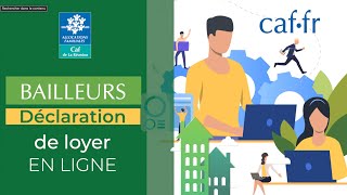 BAILLEURS tutoriel de déclaration de loyer en ligne sur caffr [upl. by Ivets]