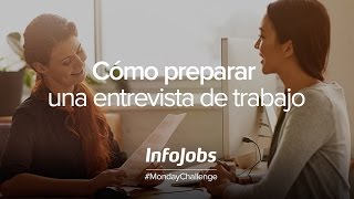 Webinar InfoJobs  Cómo preparar una entrevista de trabajo [upl. by Aronoh]