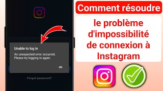 Comment résoudre le problème dimpossibilité de connexion à Instagram 2024 [upl. by Ahsikcin414]