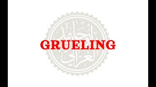 How to pronounce GRUELING  Meaning of GRUELING and usage with examples [upl. by Alleirbag285]