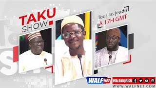 Spécial Taku Show avec Cheikh Bara Ndiaye  jeudi 12 octobre 2023 sur WalfTV [upl. by Genvieve23]