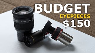 Good and Affordable  Eyepieces Below 150 Bucks [upl. by Chatterjee953]