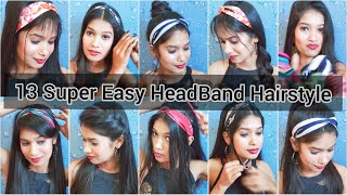 Wow 13 Super Style Headband Hairstyles 👈  Very Easy Beautiful Hairband Hairstyles For Girls 🤗 [upl. by Gay]