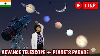 Planets Alinement Live From India With Telescope  2024 Parade of Planets [upl. by Alur]