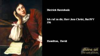 Dietrich Buxtehude Ich ruf zu dir Herr Jesu Christ BuxWV 196 [upl. by Hallutama922]