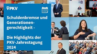 Highlights der PKVJahrestagung 2024 mit Volker Wissing Carsten Linnemann Lars Feld ua  PKV [upl. by Guerin217]