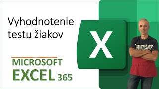 MICROSOFT EXCEL  Vyhodnotenie testu žiakov [upl. by Pierro]