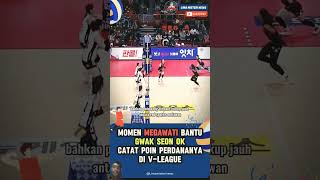 moment MEGAWATI bantu GWAK SEON OKcatat poin perdananya diVLeague shortshortvideo contencreator [upl. by Aleafar]