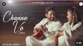 channa ve channa official video Raghu sharma new song 2024 [upl. by Irac]