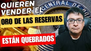 Crisis Bolivia 2024  El Gobierno Quiso Vender El Oro Que Quedó De Las Reservas  Está Quebrado [upl. by Nnadroj]