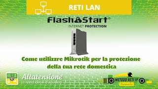 Come bloccare la navigazione web con Mikrotik e Flashstart [upl. by Akimrej]