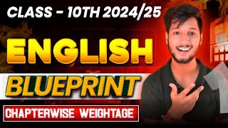 CBSE Class 10 English Blue Print 202425  Chapterwise Weightage Covered  cbse big news 2024 [upl. by Elag716]