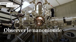 Observer le nanomonde grâce à la nouvelle plateforme de microscopie à effet tunnel de lIPCMS [upl. by Lyrred285]