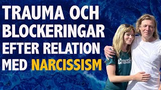 Narcissism i Barndom eller nära Relationer  VIKTEN av Djup Läkning amp att stärka upp våra Chakran [upl. by Oibesue]