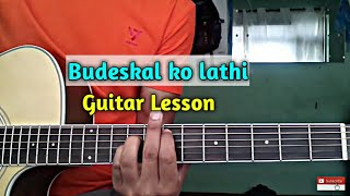 Budeskal ko lathi Guitar lesson  Mt 8848 [upl. by Mia]