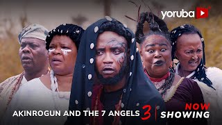 Akinrogun And The 7 Angels 3 Yoruba Movie 2024 Drama Feranmi Oyalowo Peju OgunmolaKemityAmuda Eko [upl. by Thebazile257]