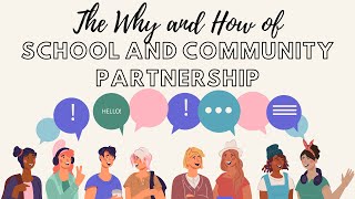 The Why and How of School and Community Partnership [upl. by Odelia]