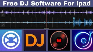 Free DJ Software For ipad [upl. by Raeann]