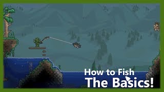 Terraria  How to Fish The Basics [upl. by Seira]