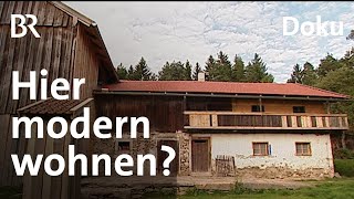 Altes Bauernhaus umbauen Ein Haus im Haus  Traumhäuser  Doku  BR  Bauen  Planen  Sanieren [upl. by Arretak371]