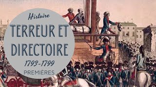 PREMIERE  TERREUR ET DIRECTOIRE 17931799  LA RÉVOLUTION FRANCAISE 2 [upl. by Arrim674]