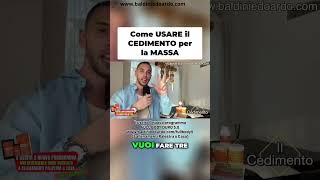 CEDIMENTO  Come usarlo x METTERE MASSA [upl. by Eelahs]